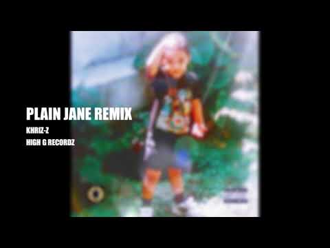 KHRIZ-Z - PLAIN JANE (REMIX)