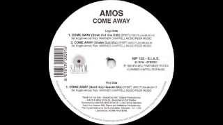 Amos - Come Away (Shaka Dub Mix)