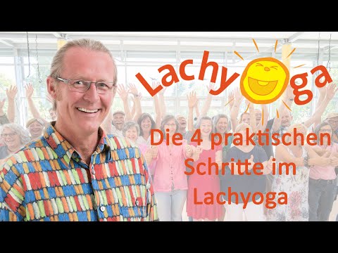Die vier praktischen Schritte im Lachyoga
