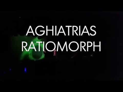 Aghiatrias - Ratiomorph (live)