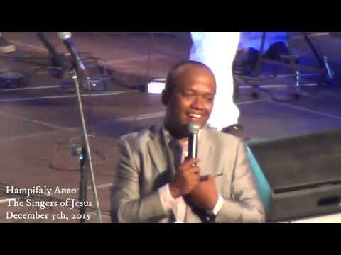 Hampifaly Anao - The Singers of Jesus