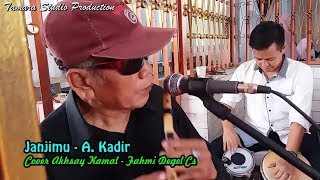 Download lagu Janjimu A. Kadir || Akhsay Kamal || Pengukiran Raya Jakarta Barat mp3