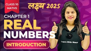 Real Numbers | Introduction | Chapter 1 | 