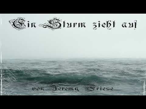 Jeremy Friese - Ein Sturm zieht auf (Official Audio) 4k