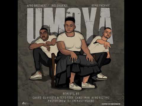 Afro Brotherz - Umoya (Pastor Snow's Tech Touch)