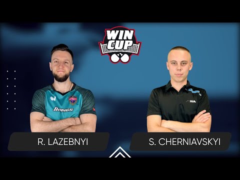 10:15 Ruslan Lazebnyi - Serhii Cherniavskyi 28.04.2025 WINCUP Star. TABLE 2