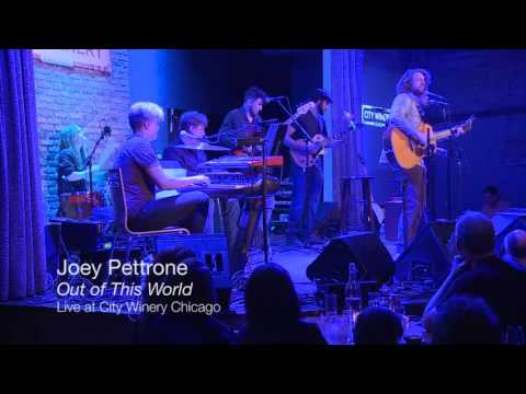 Joey Pettrone Out of This World Live at City Winery Chicago