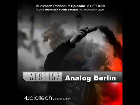 Audiotech ATSS157 - Analog Berlin ► Let´s Techno