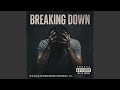 Breaking Down