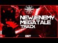 New Enemy Megatale OST