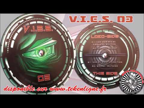 V.I.E.S. 03 - Illtek + Van Der Wiese + Enko + Sicmo