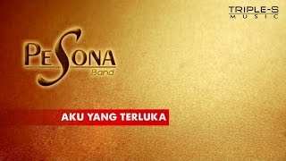 Download lagu Pesona Band - Aku Yang Terluka mp3