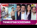 THINKISTAN Screening Shravan Reddy Naveen Kasturia Mandira Bedi Adah Sharma MX Player