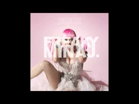 Slyde - Freaky Minaj (Super Bass Club Remix)