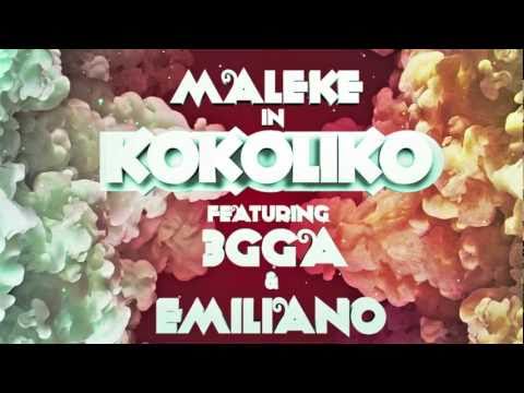 MALEKE ft. 3GGA & EMILIANO - KOKOLIKO Official Video(HD)
