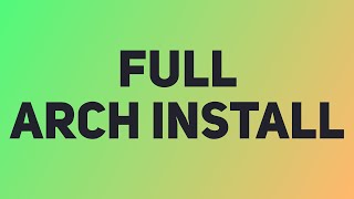Live Full Arch Install | Learn How To Install Arch The "Hard" Way!