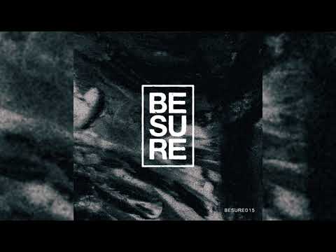 BESURE015 | 05. Below Surface - Circulation | Be Sure
