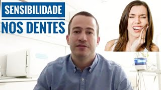 SENSIBILIDADE NOS DENTES - DR GUILHERME