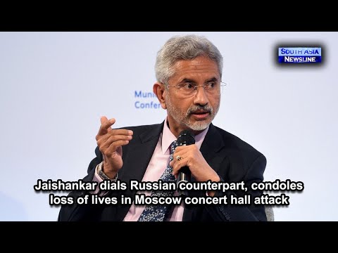 Jaishankar dials Russian counterpart, condoles loss of lives in Moscow concert hall attack