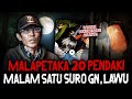 NAIK GUNUNG APA UJI NYALI MALAM SATU SURO DI GUNUNG LAWU 20 PENDAKI INI NYARIS GABISA PULANG
