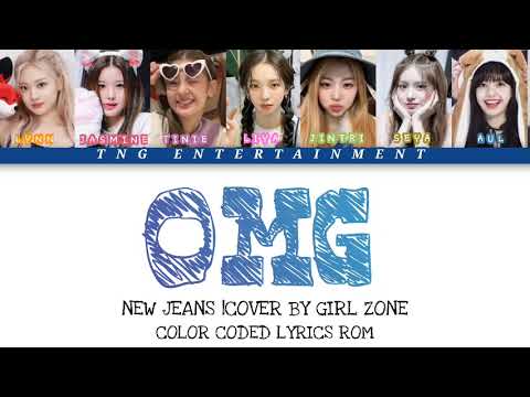 NewJeans "OMG" | Cover by GIRLS ZONE (Color Coded Lyrics ROM)
