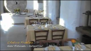 preview picture of video 'Albergo Ristorante a Gallipoli (Lecce) - L'Antico Frantoio'