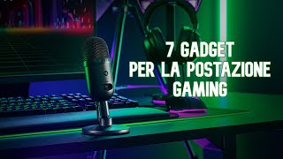 GADGET TECH PER IL GAMING SETUP