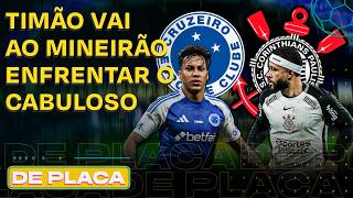 TIMÃO VAI ENCARAR O CABULOSO; REAL MADRID X BENFICA; ANCELOTTI ATÉ 2030 | De Placa 25/02/26