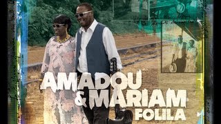 Amadou & Mariam feat. Bertrand Cantat - Oh Amadou
