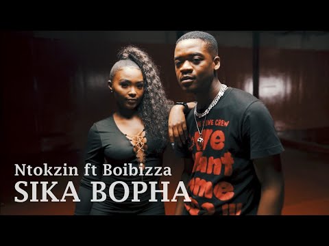 Ntokzin - Sika Bopha featuring Boibizza | Official Music Video | Amapiano