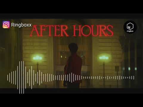 After Hours The Weeknd Ringtone Free Download