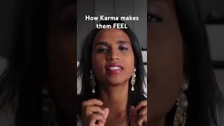 How Karma catches up to the people who hurt you and how it makes them feel #karma