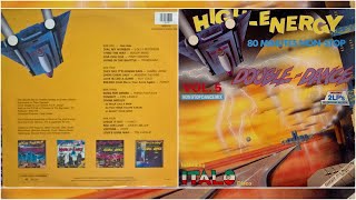 HIGH-ENERGY DOUBLE DANCE ⚡ Volume 5 (80 Mins Non-Stop Mix) 2LP Various Artists 1986