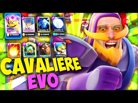 SBLOCCO E PROVO IL CAVALIERE EVO SU CLASH ROYALE !!