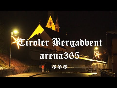 Tiroler Bergadvent 2025 - arena365 Kirchberg in Tirol