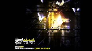 Philipp Kipphan - LofiTech (Original mix) [BSM010]
