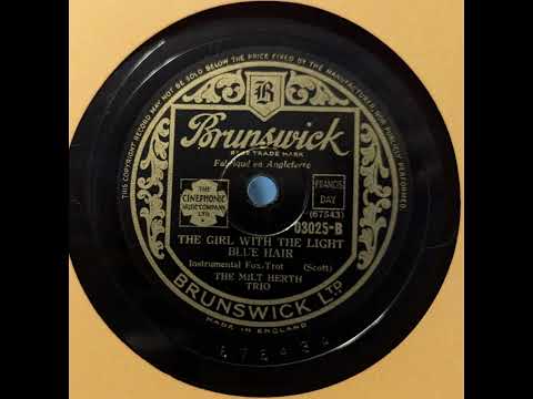 The Milt Herth Trio - The Girl With the Light Blue Hair (1940)