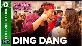 Ding Dang - Full Video Song | Munna Michael | Javed - Mohsin | Amit Mishra &amp; Antara Mitra