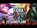 FIORA vs GANGPLANK (TOP) | 7 solo kills, 1500+ games | BR Master | 14.10