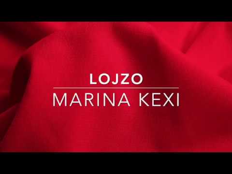 Lojzo - Marina Kexi