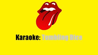 Karaoke: The Rolling Stones / Tumbling Dice
