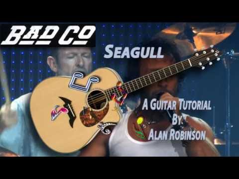 Seagull - Bad Company - Acoustic Guitar Lesson (easy-ish)