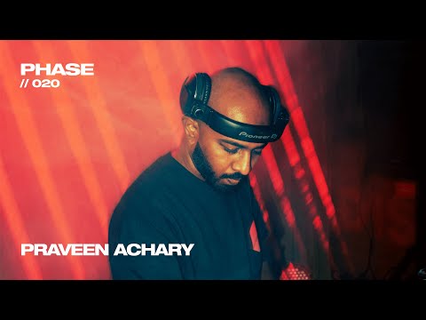 Praveen Achary - LIVE from PHASE (Edition 020) • Bangalore (India)