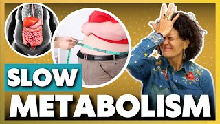 Slow Metabolism? 4 Tips to Fix A Slow Metabolism