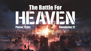 The Battle for Heaven