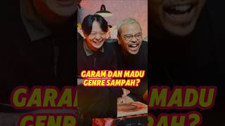 Download lagu GARAM DAN MADU GENRE MUSIK SAMPAH? 🤔 mp3 Download lagu GARAM DAN MADU GENRE MUSIK SAMPAH? 🤔 mp3