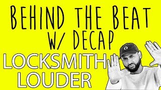 Locksmith &quot;Louder&quot; (Produced by DECAP) | Behind The Beat | FL Studio + Ableton