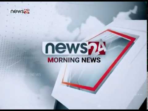 MORNING NEWS HEADLINES_2077_01_22 - NEWS24 TV