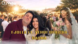 Fjolla Berisha ft. Vehbi Berisha - Dasma music video