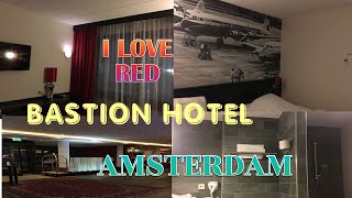 BASTION HOTEL @ AMSTERDAM